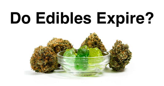 Do Edibles Expire?